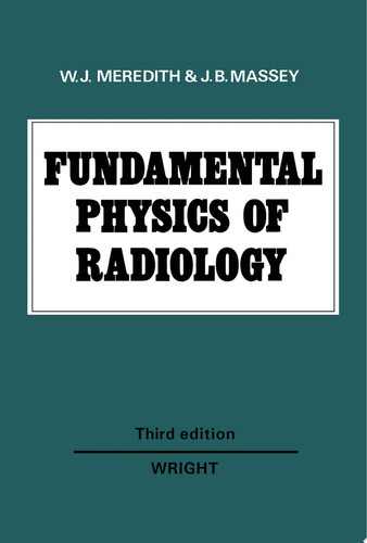 Fundamental Physics of Radiology