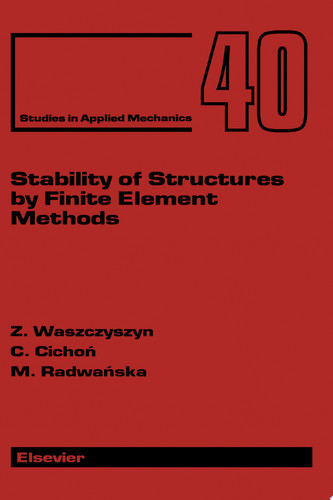 Stability of Structures by Finite Element Methods