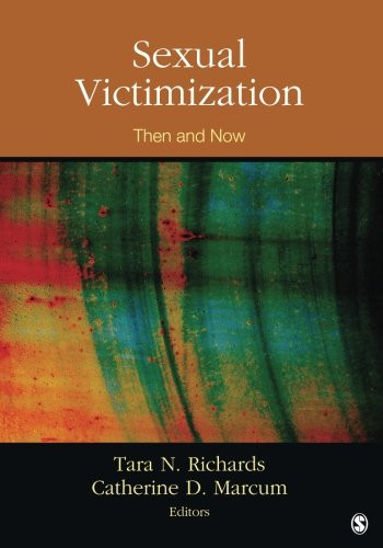 Sexual Victimization Then and Now
