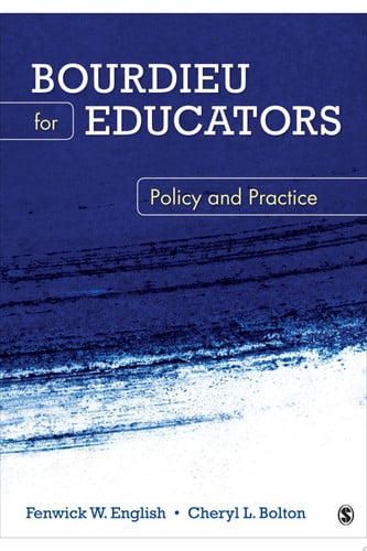 Bourdieu for Educators Policy and Practice
