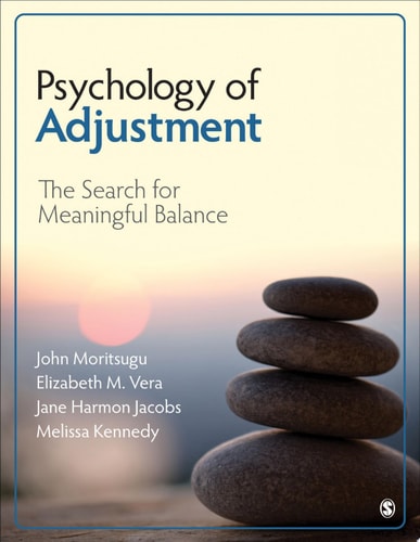Psychology of Adjustment The Search for Meaningful Balance