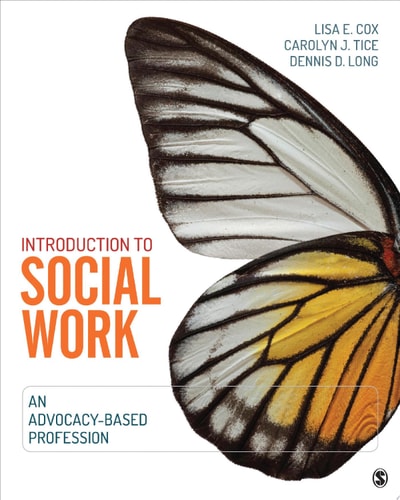 Introduction to Social Work An Advocacy-Based Profession