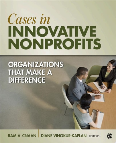 Cases in Innovative Nonprofits Organizations That Make a Difference