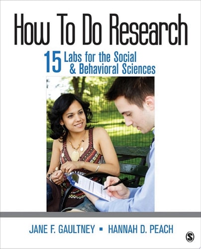 How To Do Research 15 Labs for the Social & Behavioral Sciences