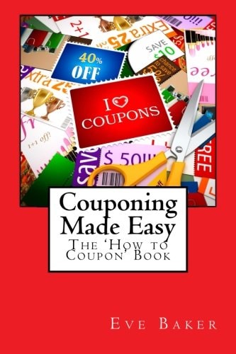 Couponing Made Easy The 'How to Coupon Book'