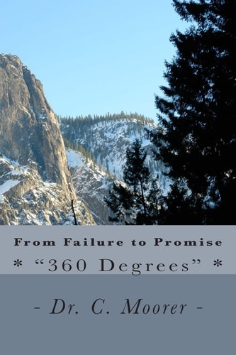 From Failure to Promise - 360 Degrees -