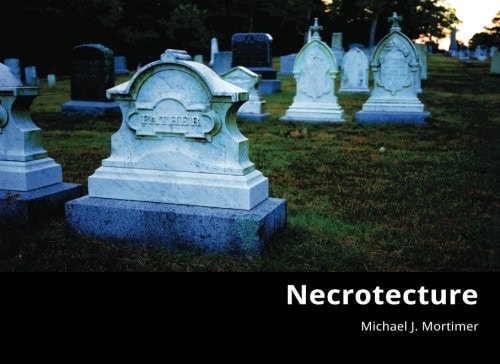 Necrotecture