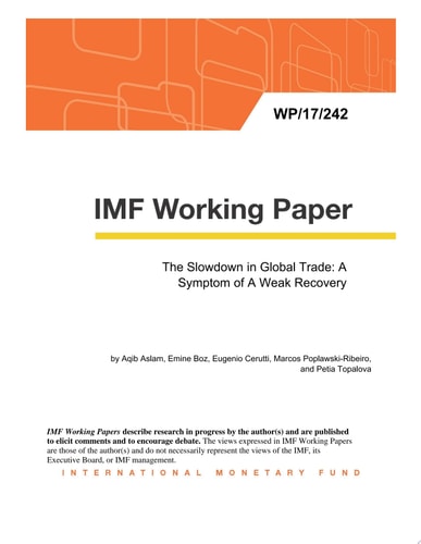 The Slowdown in Global Trade: A Symptom of A Weak Recovery