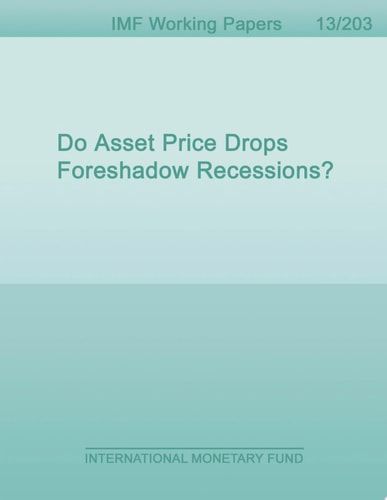 Do Asset Price Drops Foreshadow Recessions?