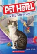 A Big Surprise (Pet Hotel #2)