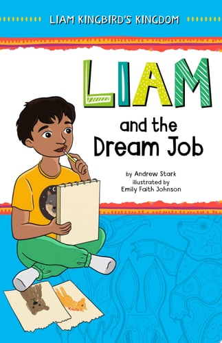 Liam and the Dream Job