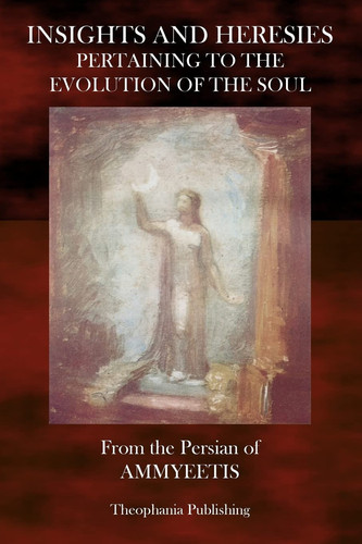 Insights and Heresies Pertaining to the Evolution of the Soul