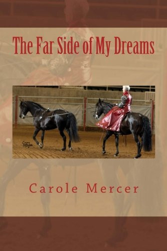 The Far Side of My Dreams