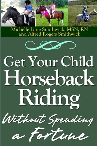 Get Your Child Horseback Riding Without Spending a Fortune