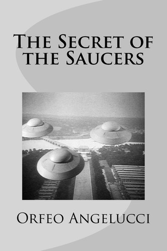 The Secret of the Saucers