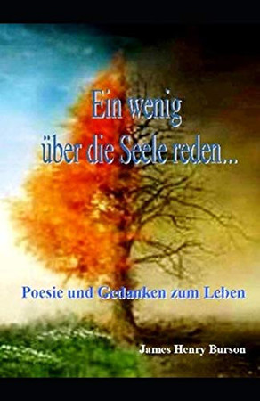 Ein Wenig ber Die Seele Reden...