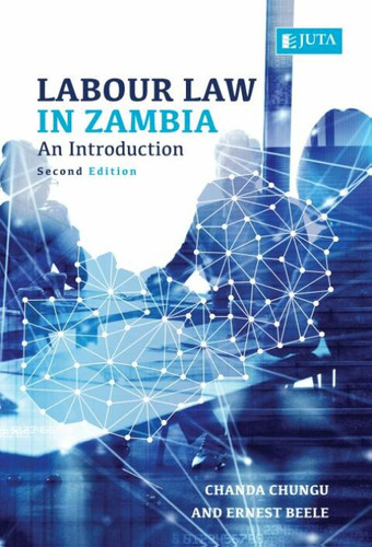 Labour Law in Zambia: An Introduction