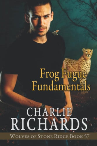 Frog Fugue Fundamentals (Wolves of Stone Ridge)