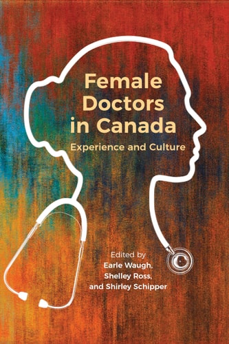 Female Doctors in Canada Experience and Culture