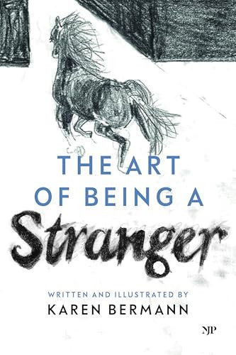 The Art of Being a Stranger: A Family Memoir