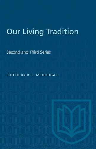 Our Living Tradition Second and Third Series