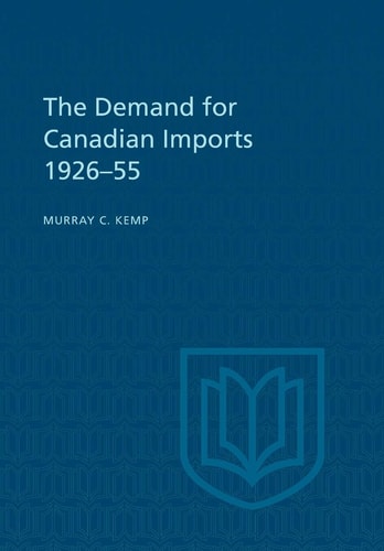 The Demand for Canadian Imports 1926-55