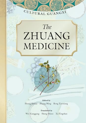 The Zhuang Medicine