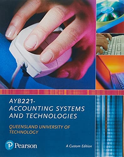 Accounting Systems and Technologies AYB221 (Custom Edition)