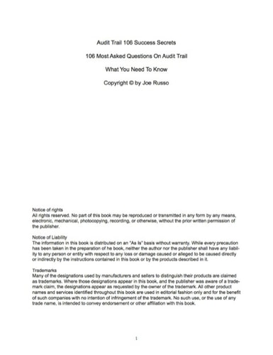 Audit Trail 106 Success Secrets - 106 Most Asked Questions On Audit Trail - What You Need To Know