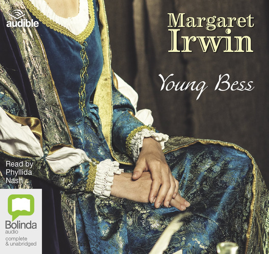 Young Bess: 1 (Good Queen Bess)