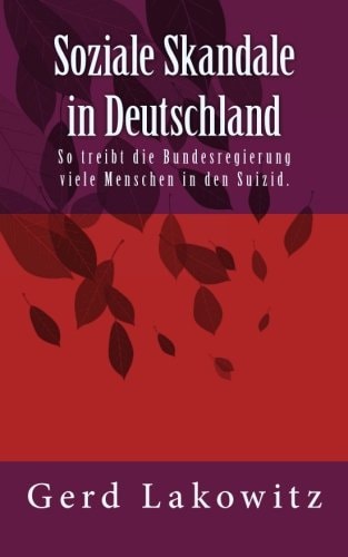 Soziale Skandale in Deutschland So Treibt Die Bundesregierung Viele Menschen in Den Suizid