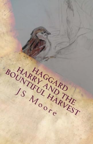 Haggard Harry and the Bountiful Harvest