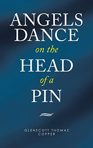 Angels Dance on the Head of a Pin