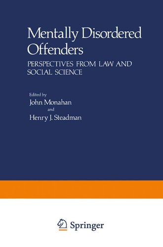 Mentally Disordered Offenders Perspectives from Law and Social Science