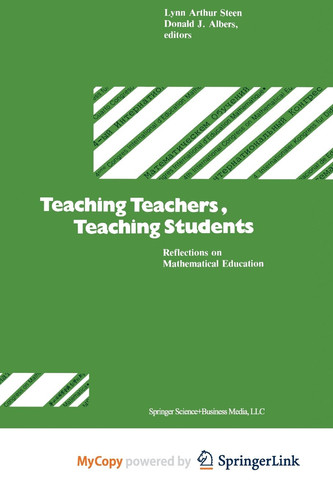 Teaching Teachers, Teaching Students Reflections on Mathematical Education