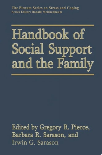 Handbook of Social Support and the Family