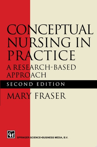 Conceptual Nursing in Practice A research-based approach