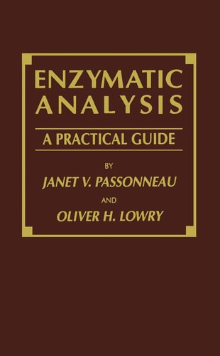 Enzymatic Analysis A Practical Guide
