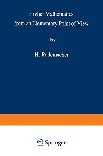 Higher Mathematics from an Elementary Point of View