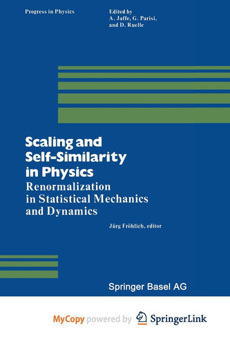 Scaling and Self-Similarity in Physics