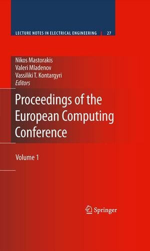 Proceedings of the European Computing Conference Volume 1