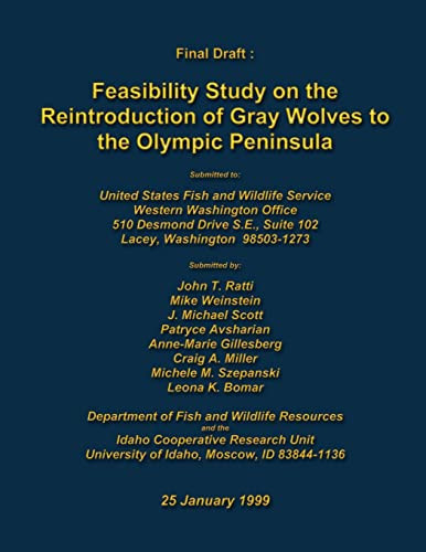 Feasibility Study on the Reintroduction of Gray Wolves to the Olympic Peninsula
