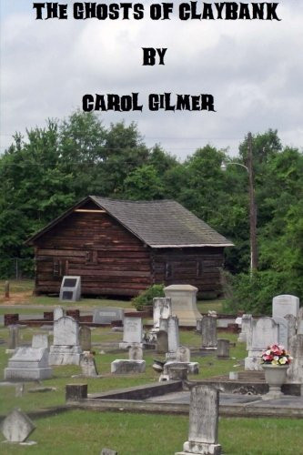 The Ghosts of Claybank
