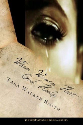 When Women Hurt God Heals