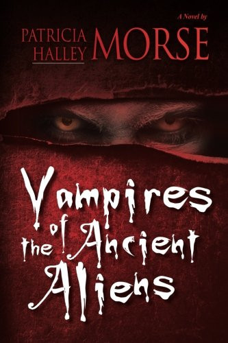 Vampires of the Ancient Aliens