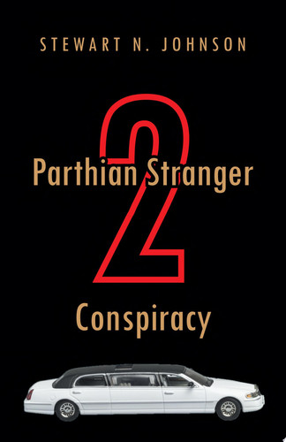 Parthian Stranger 2 Conspiracy