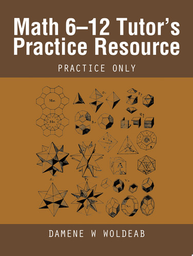 Math 6?12 Tutor's Practice Resource