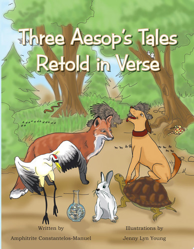 Three Aesop’S Tales Retold in Verse