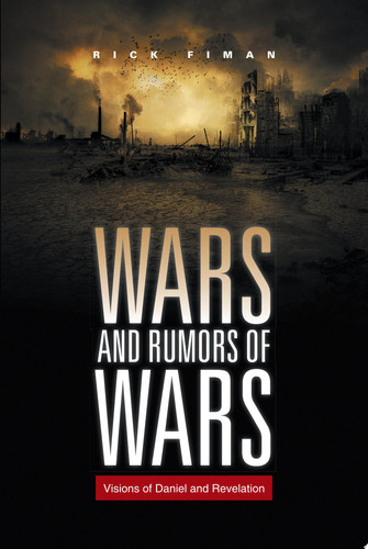 Wars and Rumors of Wars