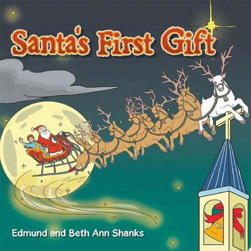 Santa’S First Gift